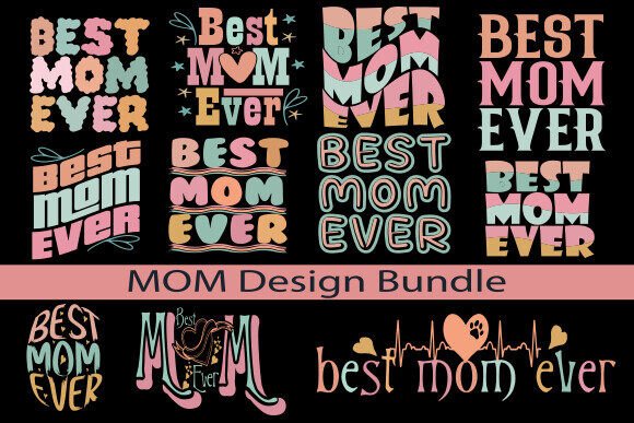 Best Mom Ever Mother's Day PNG Bundle Review