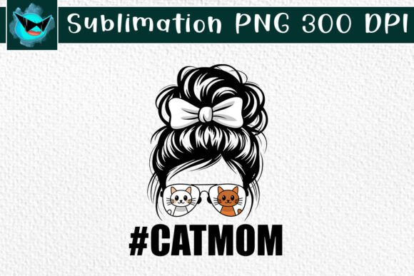 Cat Mom Messy Bun Hair Sublimation PNG: A Designer’s Honest Review